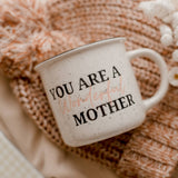 Wonderful Mother Mug