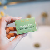 WAKE UP SHOWER STEAMER