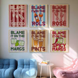 Blame it on the Margs Print