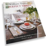 Perfect Tables - By William Yeoward (BOOK)